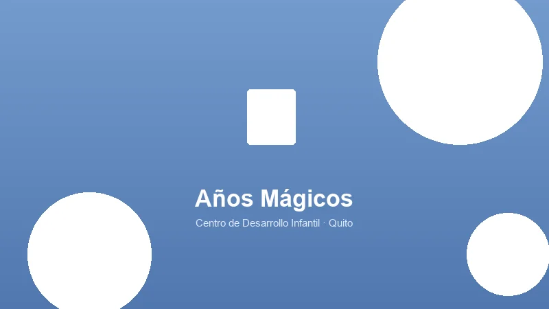 Matrículas Abiertas en Quito: Qué Buscar en un Centro Infantil para el 2026-2027